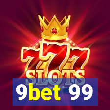 9bet 99